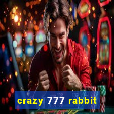 crazy 777 rabbit